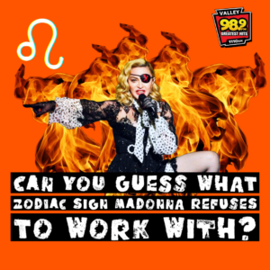 Read more about the article What Zodiac Sign does Madonna refuse to work with?