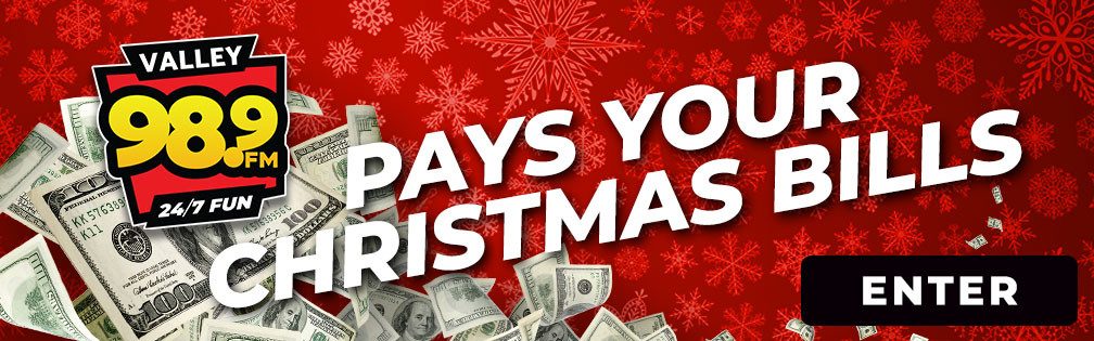 Valley pays your Christmas bills