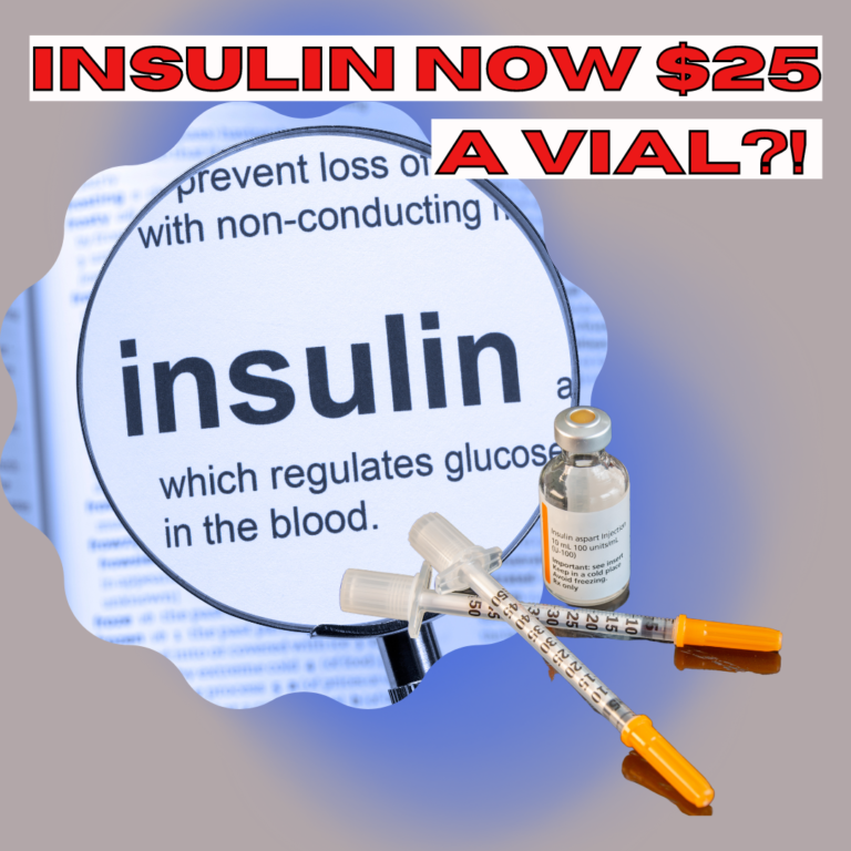 Read more about the article Insulin soon to be  $25 a vial?!